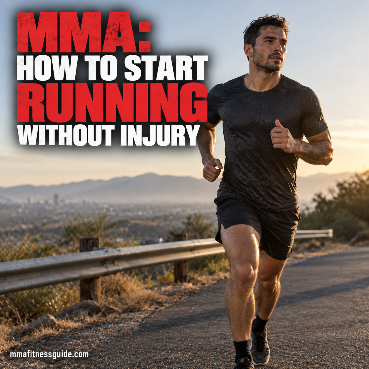 MMA Start Running Without Injury
